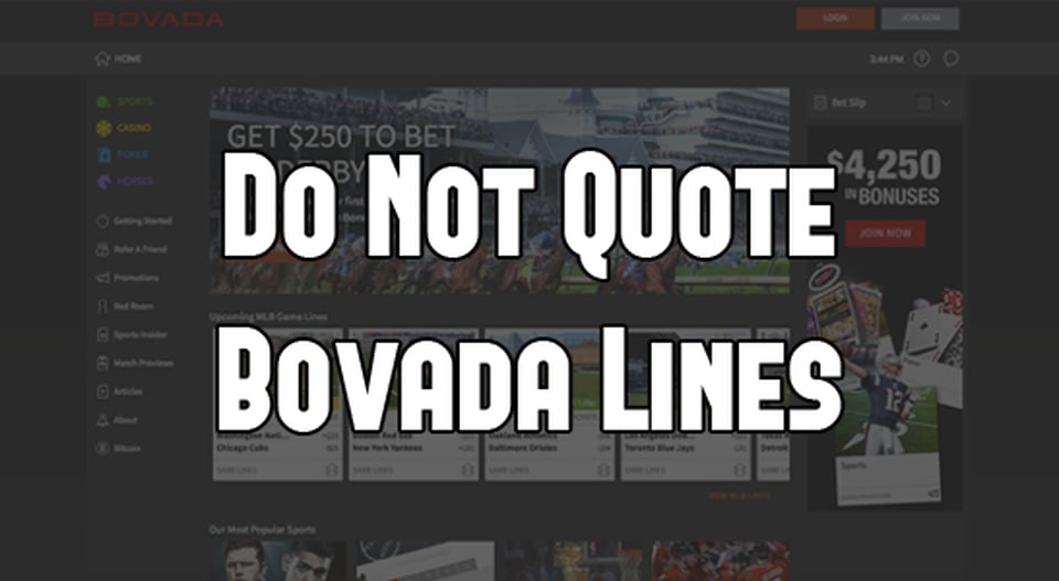 Why You Should Not Quote Bovada Lines and Odds