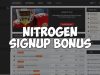 NitrogenSports Signup Bonus