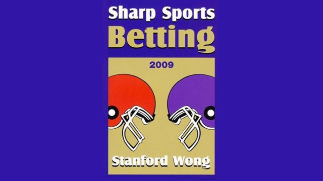 stanford wong sharp sports betting